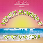 Couverture de l'album Venez Zumber  Venez Danser